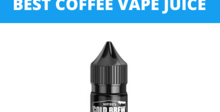 Meilleur jus de vape de café que vous devriez essayer en 2021 – Breazy
